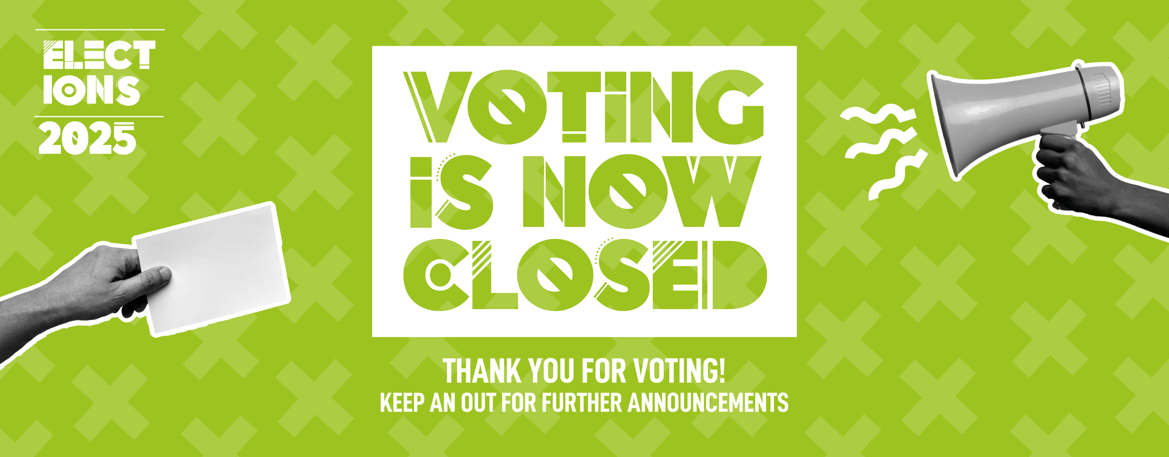 green banner saying voting closed with megaphone graphics